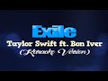 EXILE Taylor Swift Ft Bon Iver KARAOKE VERSION 