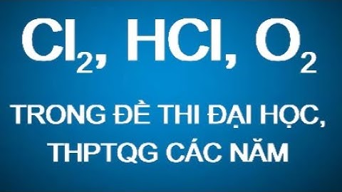 Số phản ứng hcl thể hiện tính oxi hóa năm 2024