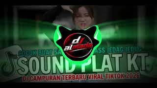 Dj Plat Kt Breakbeat Nonstop Terbaru Version 2026 Auto Geleng Geleng Jedag Jedug Viral Tiktok