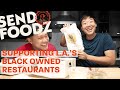 Tim and David Order From LA's Best Black-Owned Restaurants | Send Foodz
