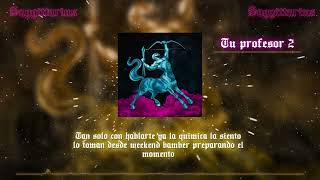 17. LR Ley Del Rap - Tu profesor | Sagittarius ( Lyrics )  #sagittariuselalbum