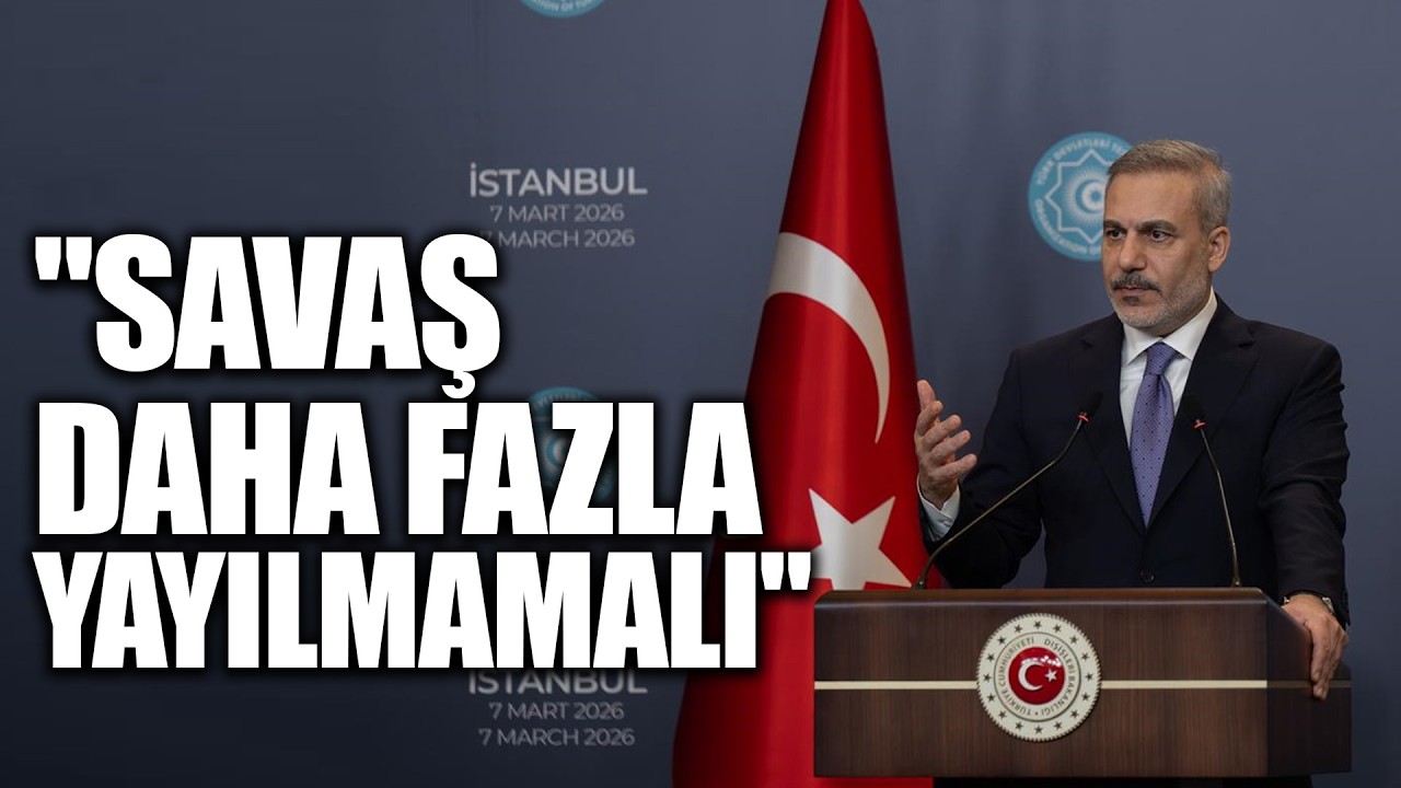 Bakanı Hakan Fidan: 