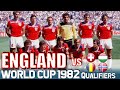 England World Cup 1982 All Qualification Matches Highlights | Road to Spain