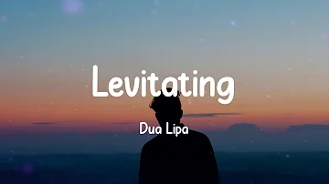 Dua Lipa - Levitating (Lyrics)