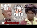 Aunt esther vs fred part 3 the ultimate knockdown  compilation  sanford and son