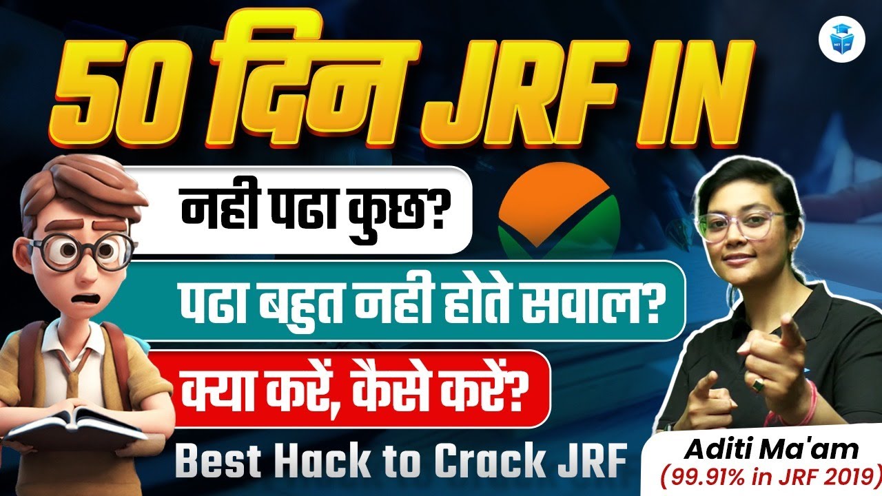 Best Hack to Crack JRF in 50 Days || UGC NET 2024 Last 50 Days Strategy || Aditi Mam