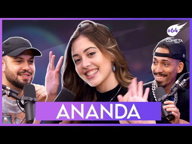 ANANDA - Cometa Podcast #64 