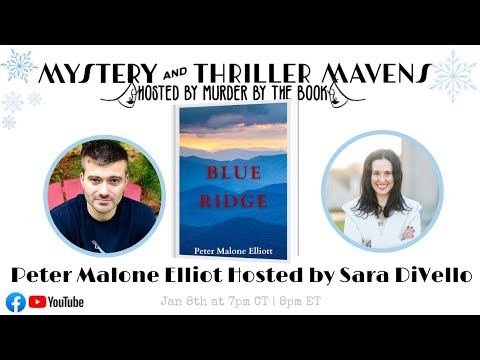 Prelaunch Q&A: Screenwriter Peter Malone Elliot Presents "Blue Ridge," Hosted by Sara DiVello