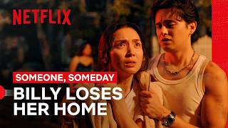 Billy And Her Family Get Trapped In Their Burning Home | Someone, Someday | Netflix Philippines