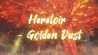 Heretoir   -  Golden Dust