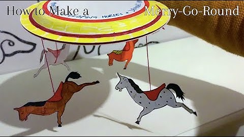 How to Make a Merry-Go-Round