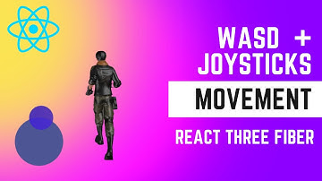 React three fiber - 3rd person movement with WASD keys and Joysticks