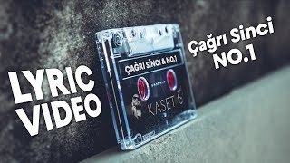 Çağrı Sinci & No.1 - Kaset (Lyric Video) 2K Resimi