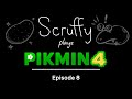 Scruffy Plays Pikmin 4 - Episode 8