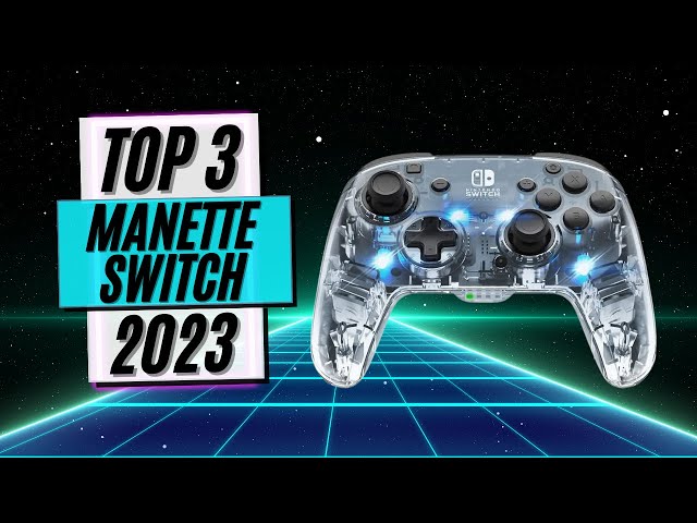 Top 30 des meilleures manettes pour Nintendo switch en 2023