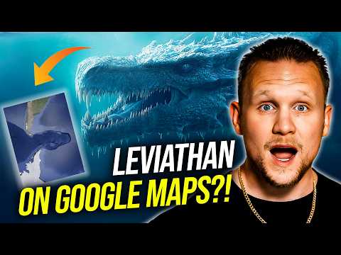 Leviathan on Google Maps?! What the Bible Really Says