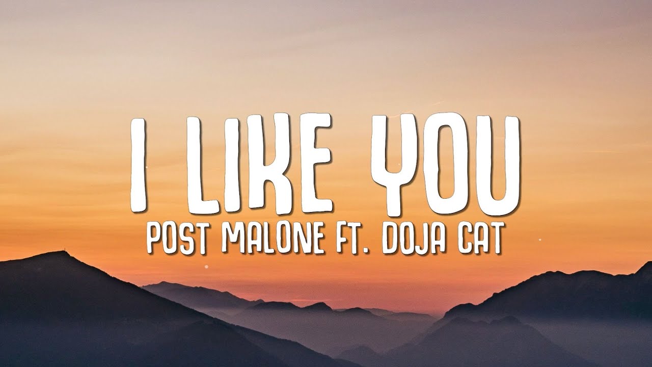 Post Malone - I Like You (Lyrics) ft. Doja Cat - YouTube