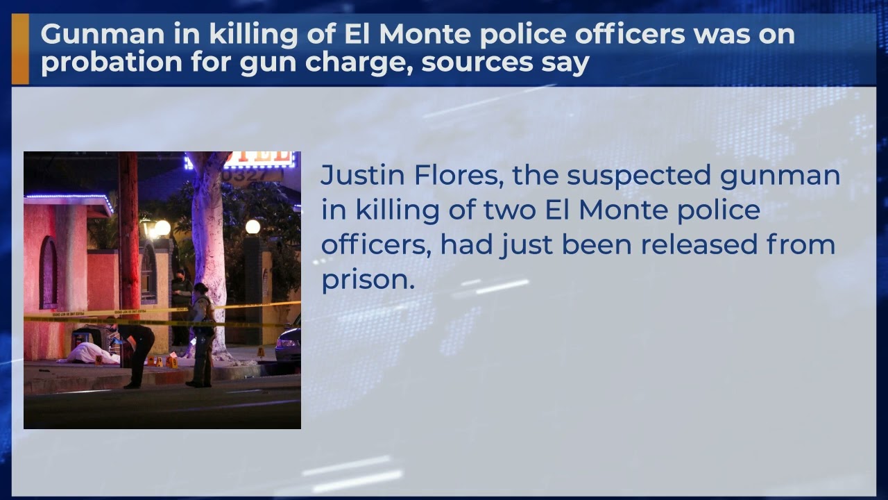 Gunman in killing of El Monte police officers was on probation for ...