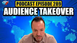Podcast Ep289: Don't Invite the Roofers Day One, Audience Takeover, Buy the Expertise
