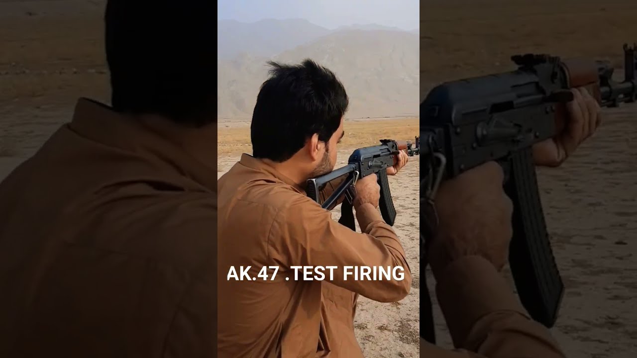AK 47 TEST FIRING 