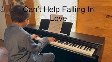 Can’t Help Falling In Love - Epic Piano Cover