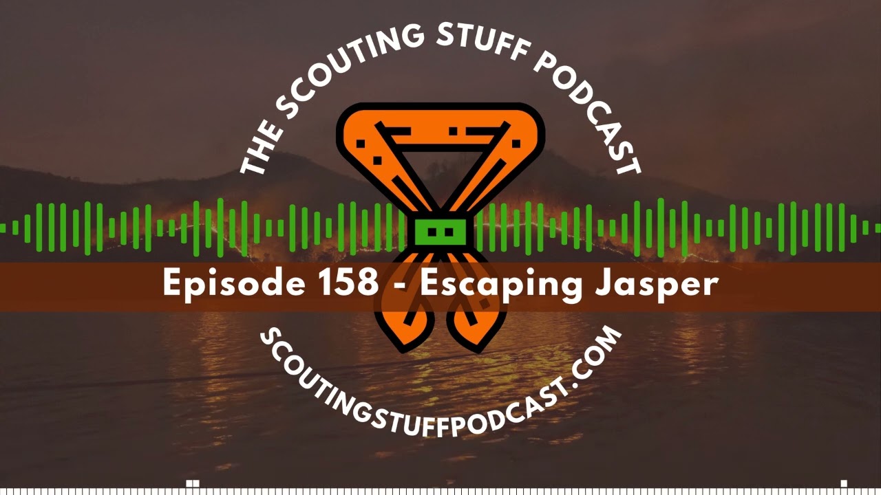 Episode 158 - Escaping Jasper