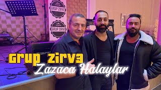 Grup ZIRVE - Zazaca Halaylar (prod by BCA) Resimi