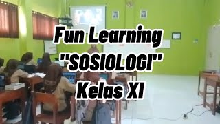 FUN LEARNING ‼️ Sosiologi kelas 11 SMA Al Fusha