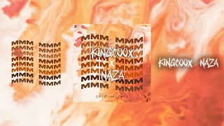 KingCoOxPro x Naza - MMM (Original Mix)