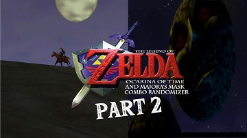 Zelda OoT/MM Combo Randomizer Part 2
