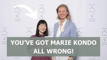 You’ve Got Marie Kondo All Wrong: The Truth About the KonMari Method