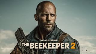 The Beekeeper 2 (2026)Jason statham  | Blockbuster Movie Full Facts Story&amp; Review #action fdn