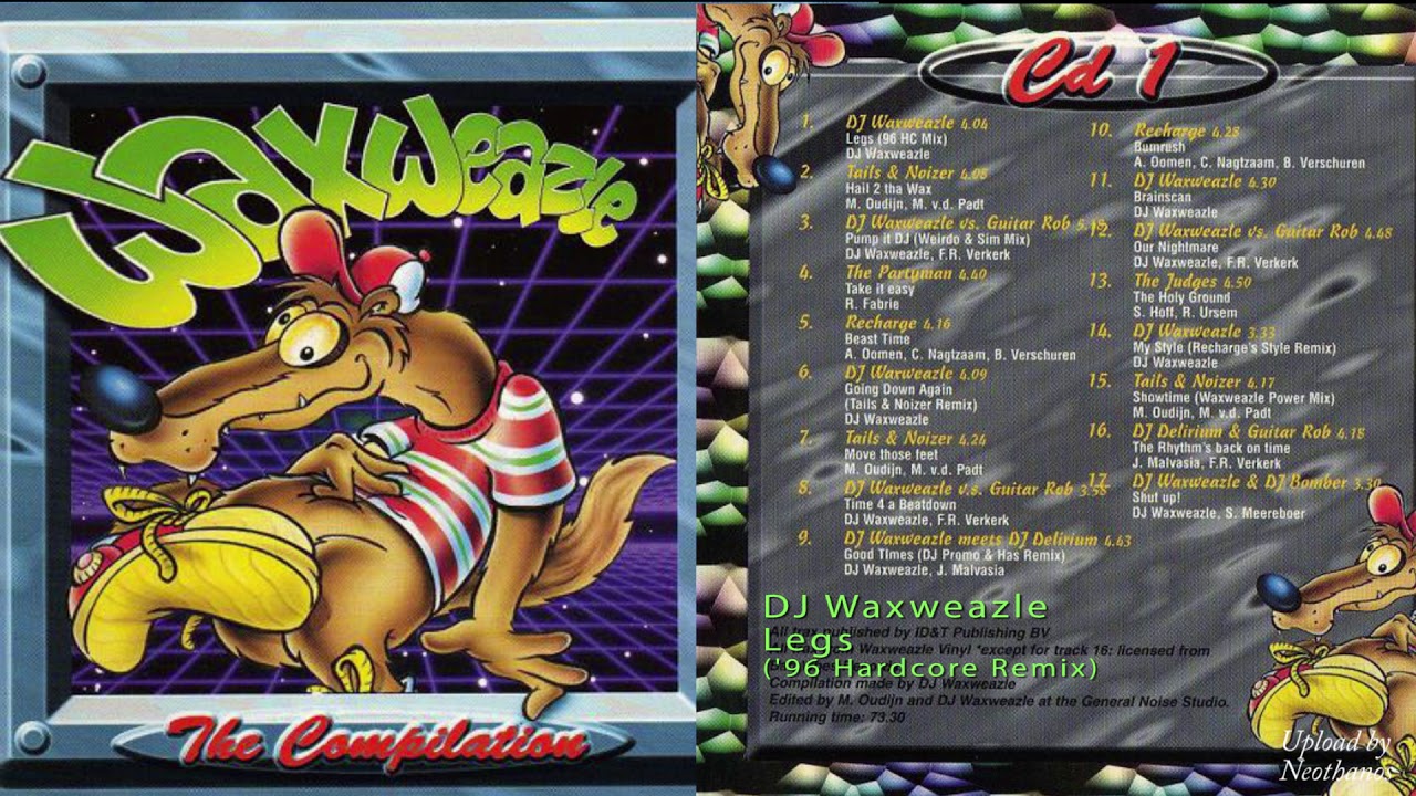01 DJ Waxweazle - Legs ('96 Hardcore Remix)