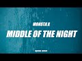 Monsta X - MIDDLE OF THE NIGHT (Lyrics)