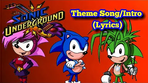 (My Very First Sonic Underground Lyrics Video!🎶🎤) Sonic Underground - Theme Song/Intro (Lyrics)