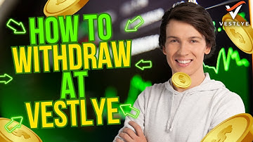 How to Withdraw Funds on Vestlye: Step-by-Step Guide