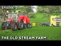 THAT&#39;S THE WHOLE LOT DONE | The Old Stream Farm | FS22 - Episode 6