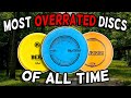 Most overrated disc golf discs of all time