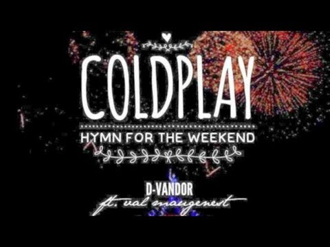Lirik Lagu Coldplay - Hymn For The Weekend (Alan Walker Remix)