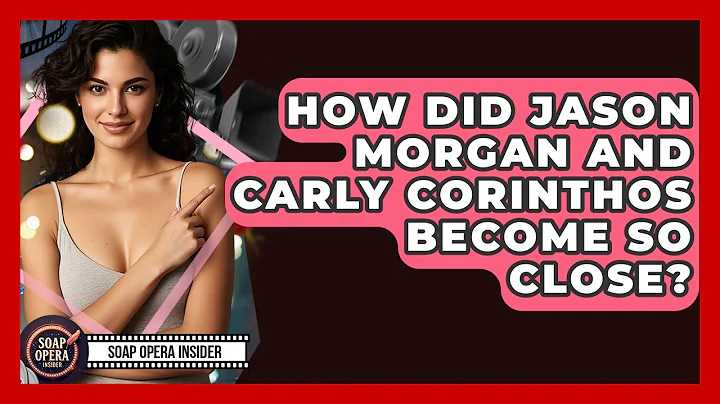 How Did Jason Morgan And Carly Corinthos Become So Close? - Soap Opera Insider