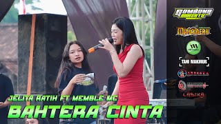 Bahtera Cinta  Jelita Ratih Ft Memble Mc  Mahameru   Pemuda Gombong Bersatu