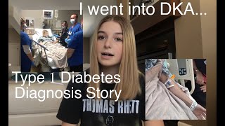 My DKA and Type 1 Diabetes Diagnosis Story (CHECK BIO!!)