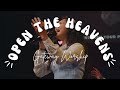 Open The Heavens - Gateway Worship // Jessica Hurtado