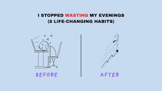 8 Tiny Evening Habits That Changed My Entire Life (I Wish I Knew #3 Sooner)