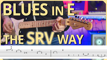 Blues in E with SRV-Style Open String Lick