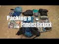 How I Pack My Frameless Backpack