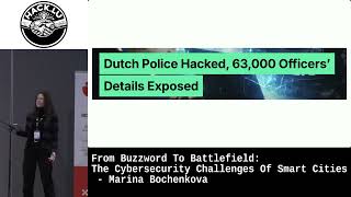 From Buzzword To Battlefield The Cybersecurity Challenges Of Smart Cities - Marina Bochenkova