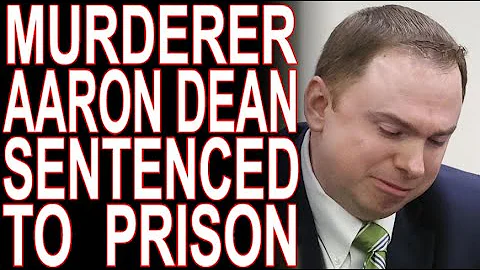 MoT #278 Murderer Aaron Dean Sentenced To Over 11 ...