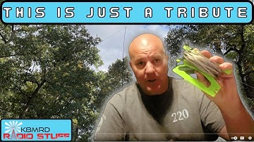 My Tribute to Jerry KG6HQD (SK) & the Speaker Wire Antenna