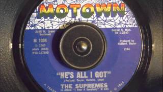 Video thumbnail of "THE SUPREMES -  HE'S ALL I GOT"